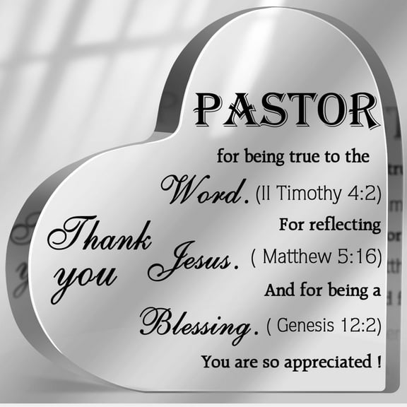 Heart Acrylic Plaque Pastor Appreciation Gifts,Pastor Gifts for Women Men Preacher,Thank You Present for Pastor,Gift for Birthday for Pastor,Inspirational Acrylic Heart Sign with Bible Verse 4x4 inch