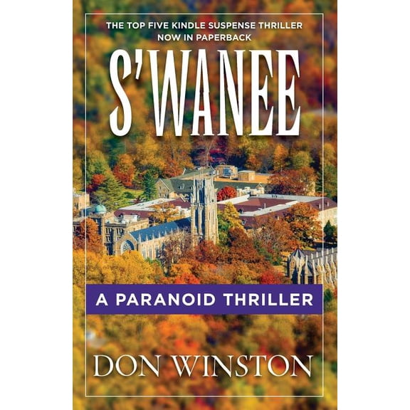 Swanee: A Paranoid Thriller  Paperback  Don Winston