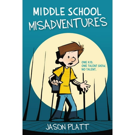 Middle School Misadventures (Best Graphic Novels For Middle School)