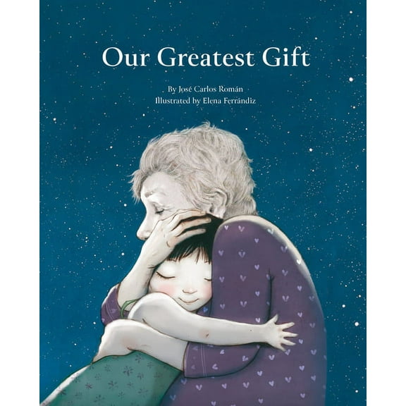 Our Greatest Gift, (Hardcover)