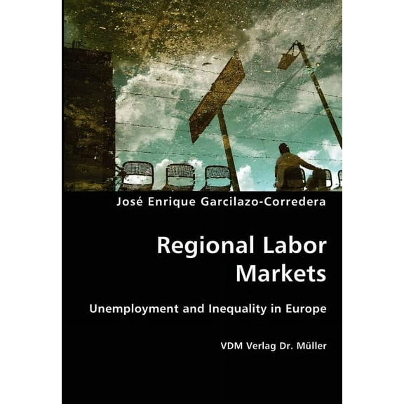Regional Labor Markets (Paperback)