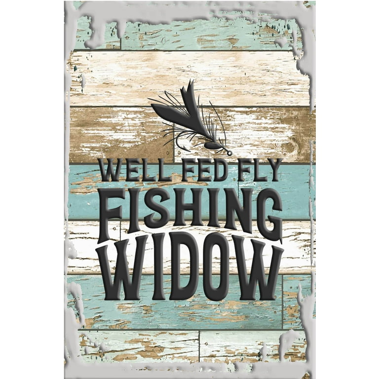 Well fed fly fishing widow funny river fisherman fish White Wall