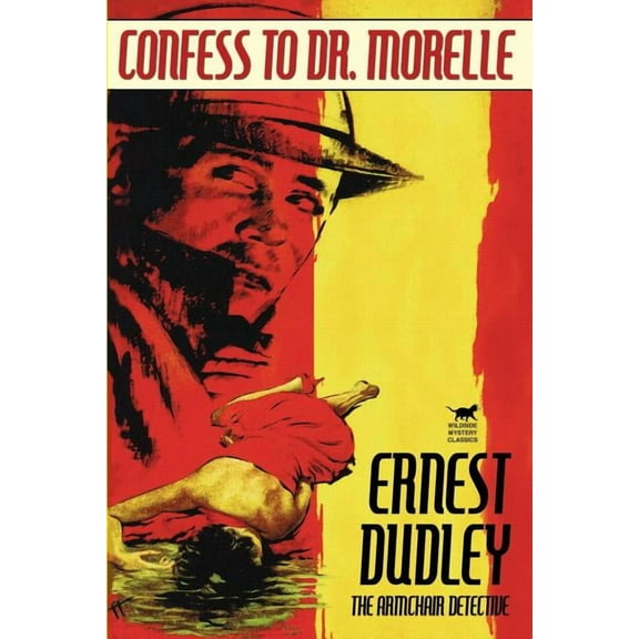 Confess to Dr. Morelle, (Paperback)