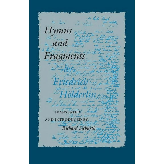 Lockert Library of Poetry in Translation Hymns and Fragments, Book 27, (Paperback)