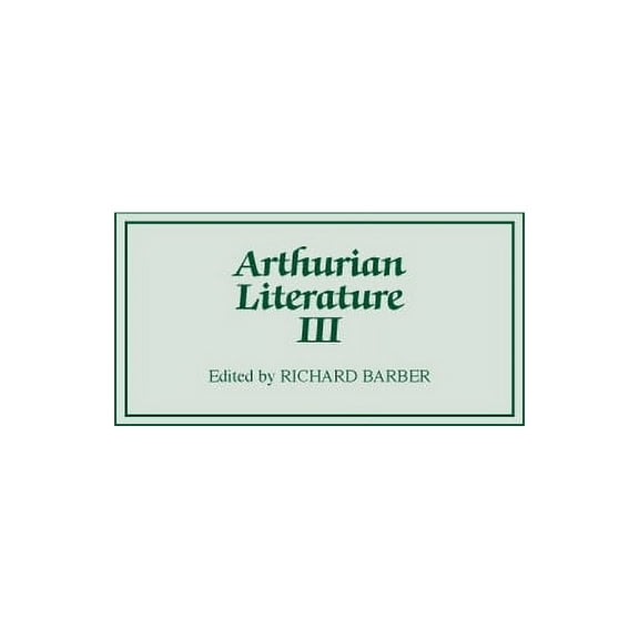 Arthurian Literature Arthurian Literature III, Book 3, (Hardcover)