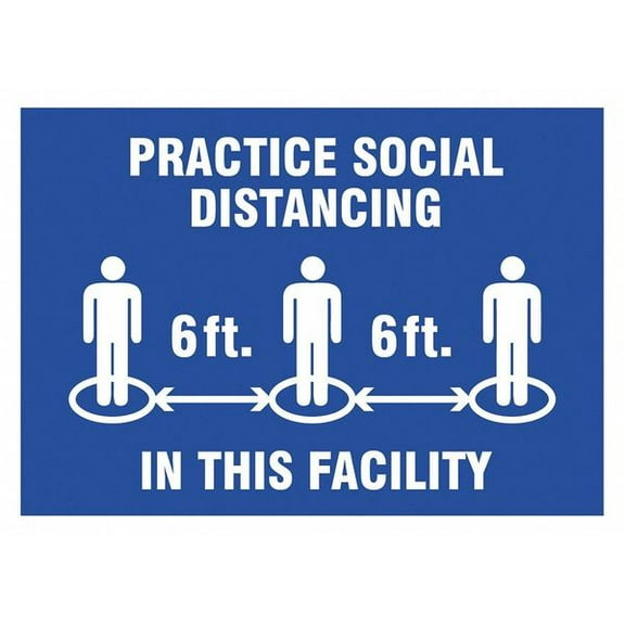 2 pc, Zoro Select Practice Social Distancing Sign, 10" W x 7" H, English, Vinyl, Blue