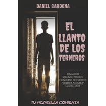 El Llanto de Los Terneros (Paperback)