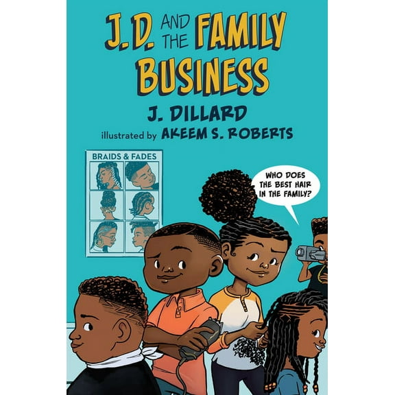 J.D. the Kid Barber J.D. and the Family Business, (Hardcover)