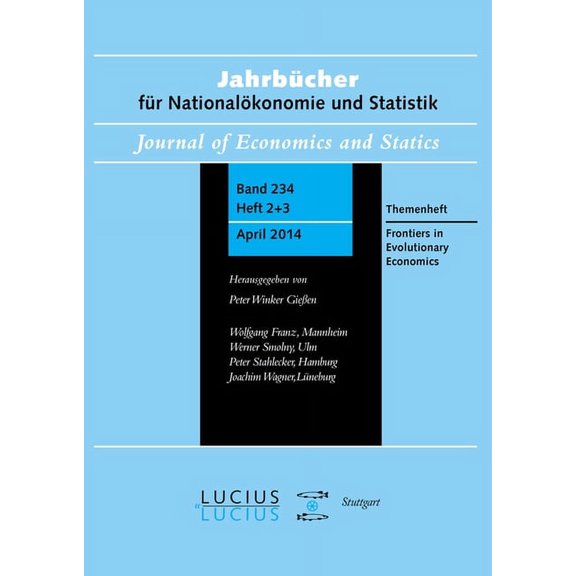 Frontiers in Evolutionary Economics: Themenheft 2 3/Bd. 234(2014) JahrbÃ¼cher FÃ¼r NationalÃ¶konomie Und Statistik, (Paperback)