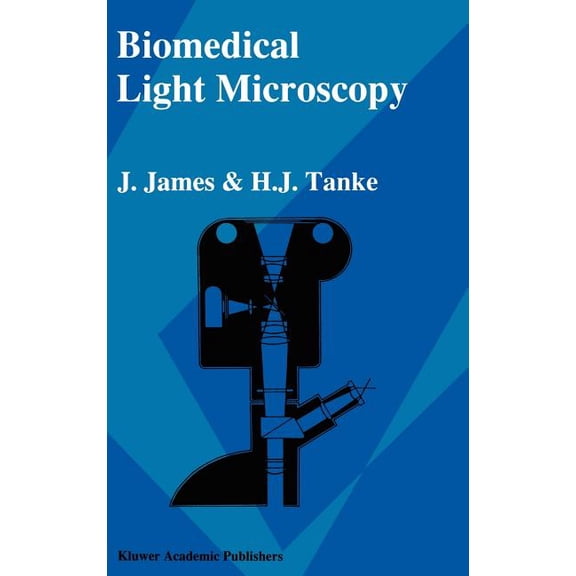 Biomedical Light Microscopy Hardcover Edition - 1991