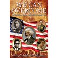 thumbnail image 1 of We Can Overcome: An American Black Conservative Manifesto, 1 of 1