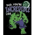 thumbnail image 2 of Men's Marvel Dad You're Incredible Like the Hulk  Graphic Tee Black Medium, 2 of 5