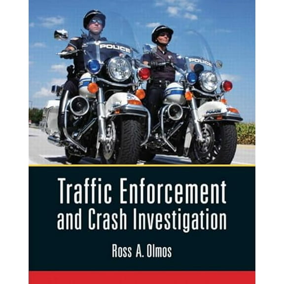 Pre-Owned Traffic Enforcement and Crash Investigation (Paperback) 0135057981 9780135057988