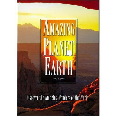 Amazing Planet Earth