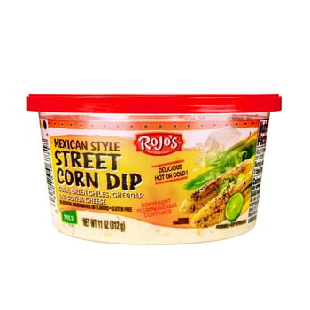 Rojo's Mexican Style Street Corn Dip, 11 oz Cup, Refrigerated