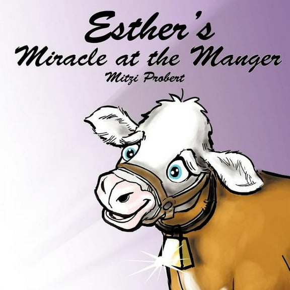Esther's Miracle at the Manger, (Paperback)