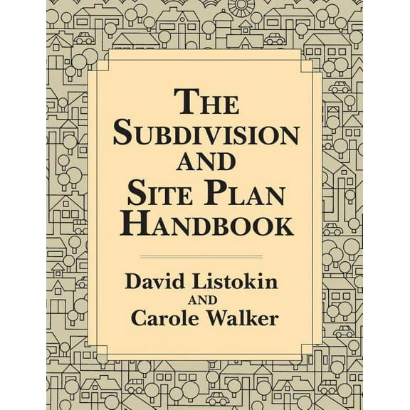 The Subdivision and Site Plan Handbook, (Paperback)