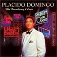 thumbnail image 1 of The Broadway I Love - Placido Domingo, 1 of 1