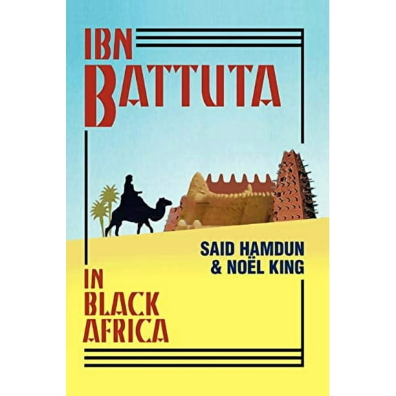 Ibn Battuta in Black Africa - Paperback