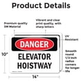 thumbnail image 2 of (2 Pack) Elevator Hoistway OSHA Danger Sign 14 Inch X 10 Inch Vinyl Label Decal Sticker Weather Resistant, UV Protected for Workplace, Business, and Construction Site, Made in the USA, 2 of 7