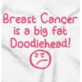 thumbnail image 2 of Breast Cancer is a Doodiehead Hoodie Sweatshirt Women Brisco Brands S, 2 of 6