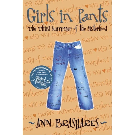 Sisterhood of the Traveling Pants: Girls in Pants: The Third Summer of the Sisterhood (Hardcover)