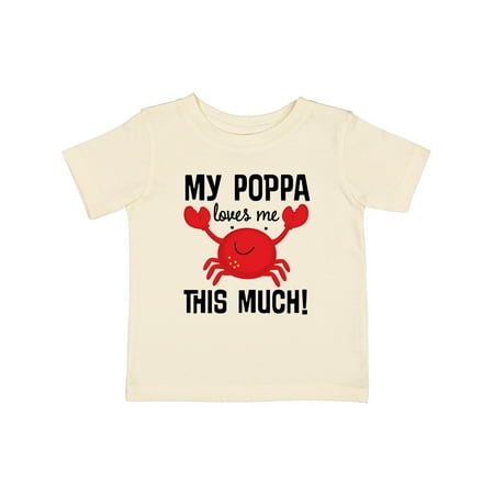 

Inktastic My Poppa Loves Me Childs Crab Gift Baby Boy or Baby Girl T-Shirt