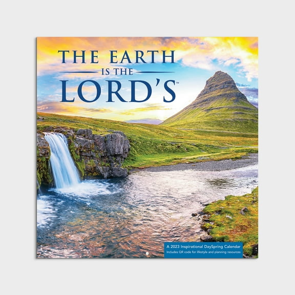 2023- 12 Month Calendar-Earth is the Lords 12x12 Hanging Wall Calendar by Dayspring