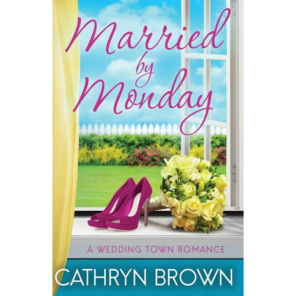 Married by Monday, (Paperback)