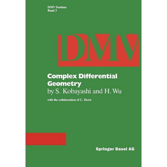 Oberwolfach Seminars Complex Differential Geometry: Topics in Complex Differential Geometry Function Theory on Noncompact Kähler Manifolds, Book 3, (Paperback)