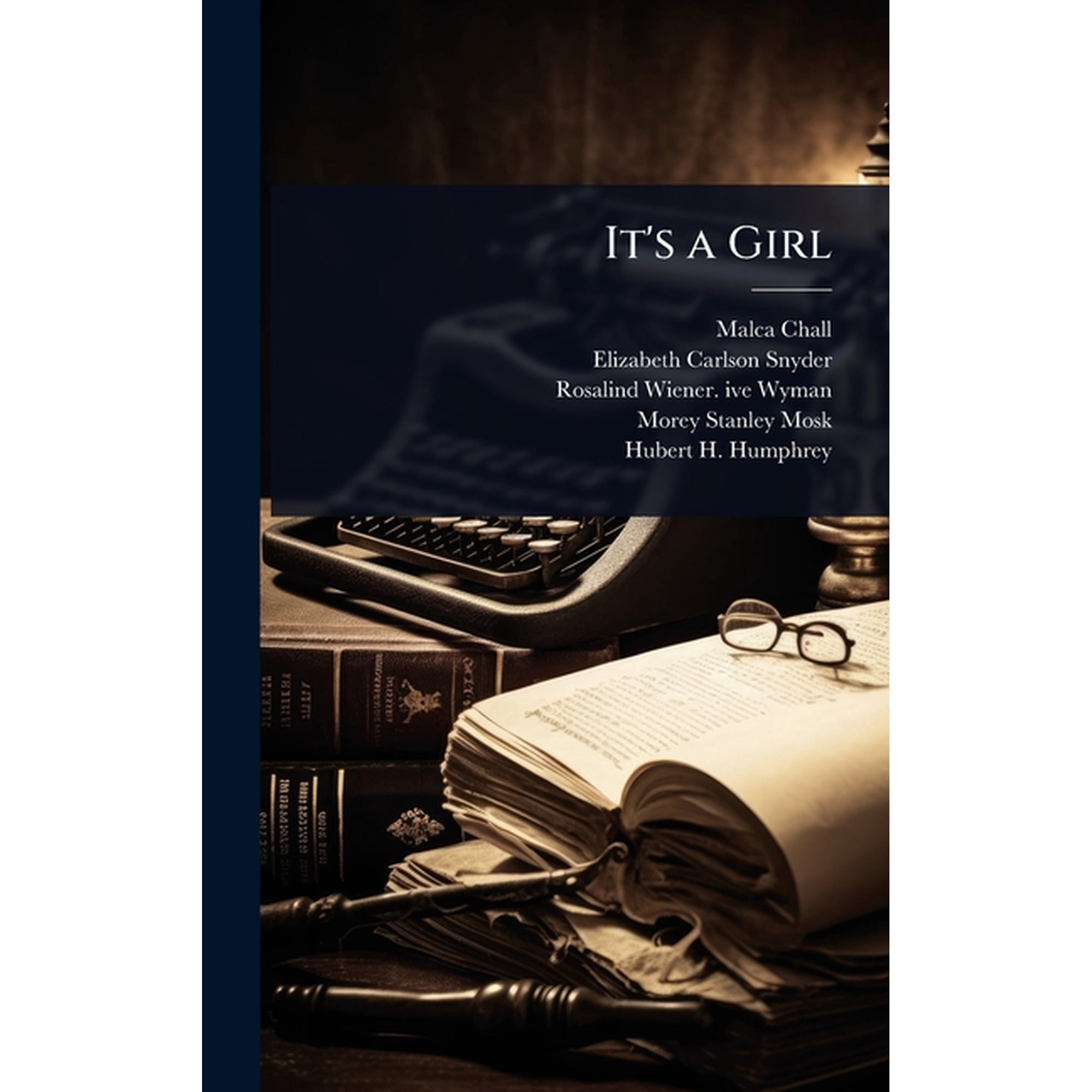 It s a Girl (Hardcover)