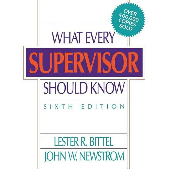 What Every Supervisor Should Know, (Paperback)