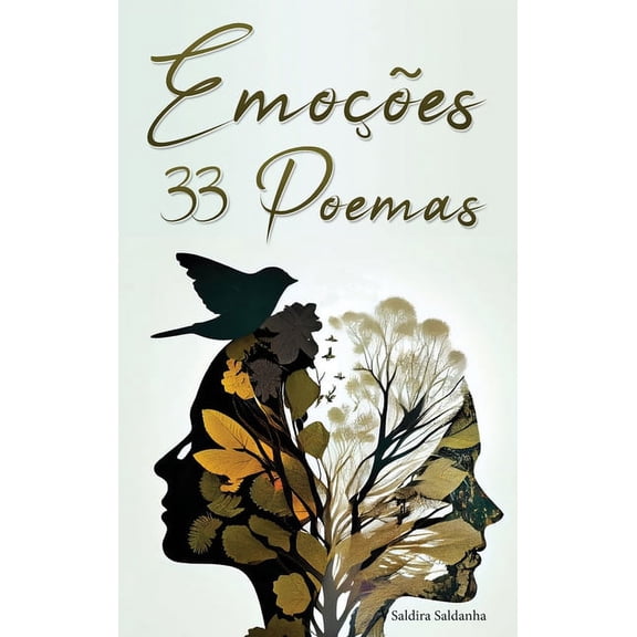Poemas EmoÃ§Ãµes: 33 Poemas, Book 1, (Hardcover)