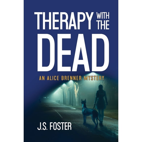 Alice Brenner Mysteries Therapy With The Dead, Book 1, (Paperback)