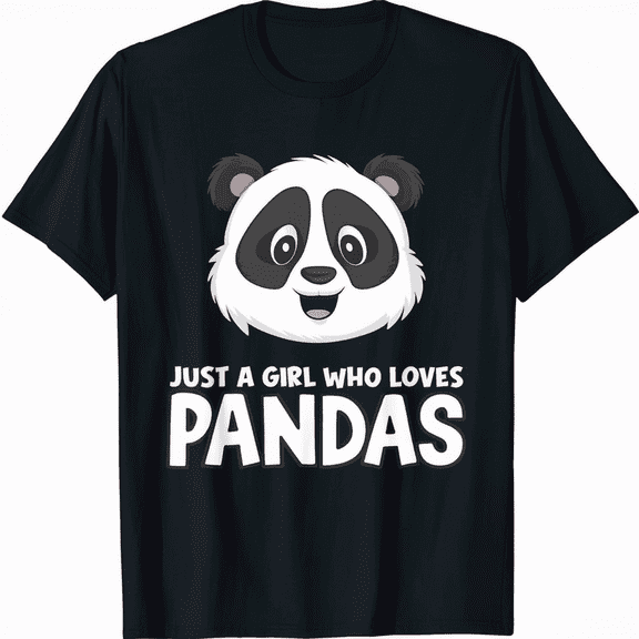 Just A Girl Who Loves Panda Pandas Lover Women Girls Kids Gift T-Shirt