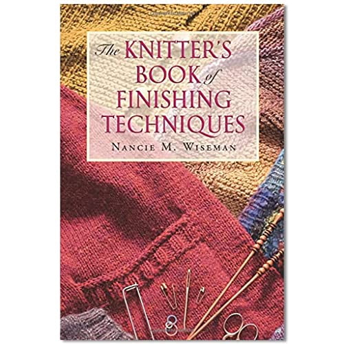 Pre-Owned The Knitter's Book of Finishing Techniques, 9781564774521, 156477452X, Paperback,