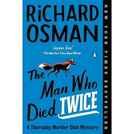 Pre-Owned The Man Who Died Twice: A Thursday Murder Club Mystery (Paperback) by Richard Osman