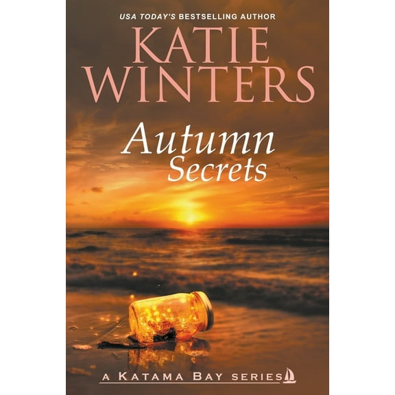 A Katama Bay Autumn Secrets, Book 4, (Paperback)