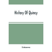 History Of Quincy (Paperback)