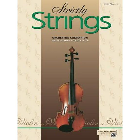 Pre-Owned Strictly Strings, Book 3: Violin (Strictly Strings, Bk 3), 9780739003282, 0739003283, Paperback,