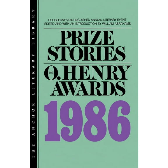 Prize Stories 1986: The O. Henry Awards, (Paperback)