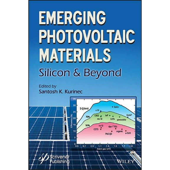 Emerging Photovoltaic Materials: Silicon and Beyond (Hardcover)