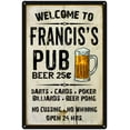 thumbnail image 1 of FRANCIS'S Pub Sign Vintage Man Cave Bar 16 x 24 Matte Finish Metal 116240028130, 1 of 1