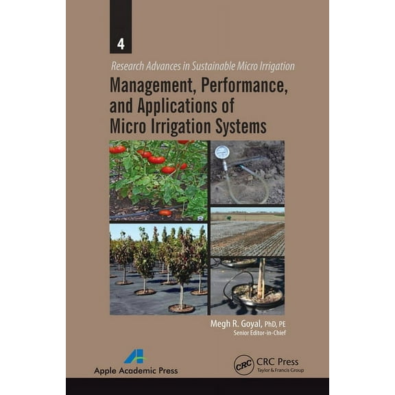 Research Advances in Sustainable Micro I Management, Performance, and Applications of Micro Irrigation Systems, (Paperback)