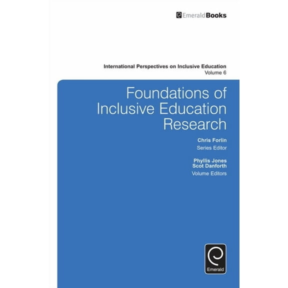 International Perspectives on Inclusive  Foundations of Inclusive Education Research, Book 6, (Hardcover)