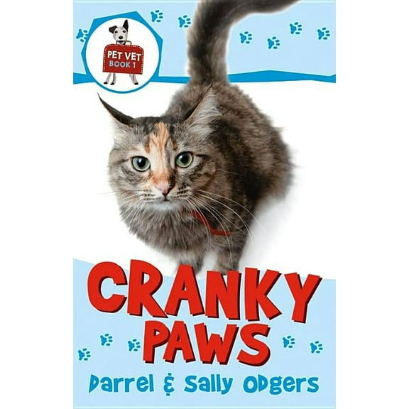 Pet Vet: Cranky Paws (Paperback)