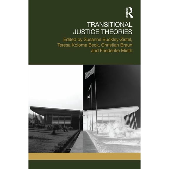 Transitional Justice Transitional Justice Theories, (Paperback)