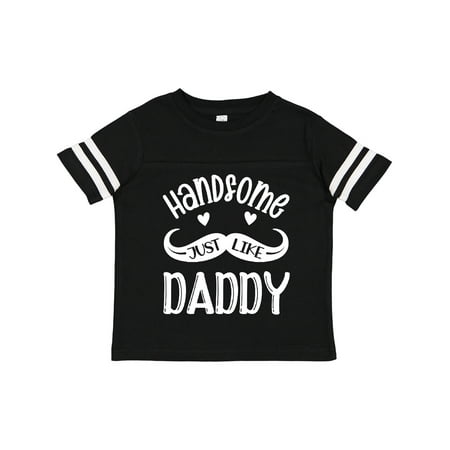 

Inktastic Handsome Just Like Daddy Gift Toddler Boy or Toddler Girl T-Shirt