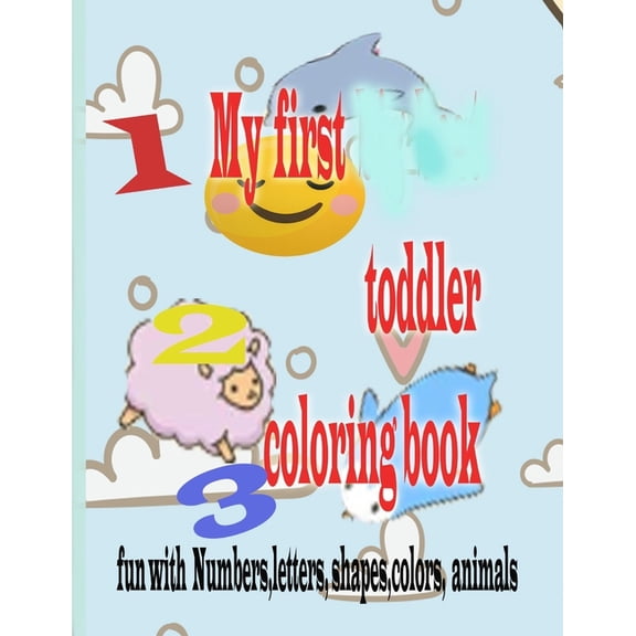 My Favorite Toddler Coloring Book My Favorite Toddler Coloring Book ...