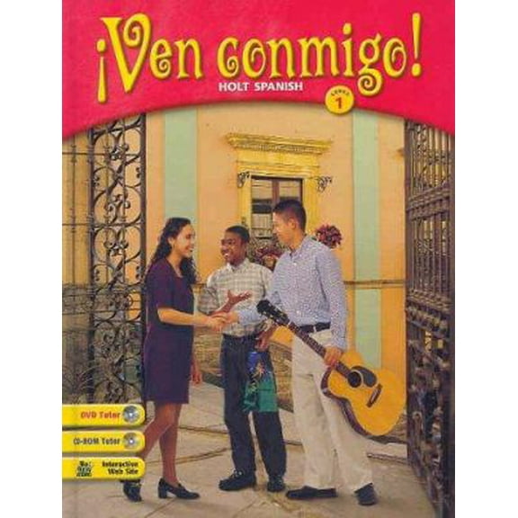Pre-Owned Ven Conmigo!: Holt Spanish Level 1 (Spanish Edition)[BOOK ONLY] (Hardcover) 0030565898 9780030565892